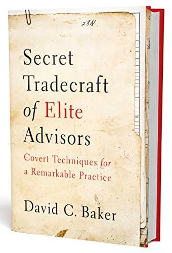Secret Tradecraft of Elite Advisors