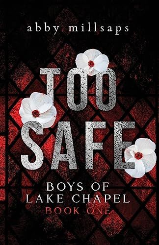 Too Safe