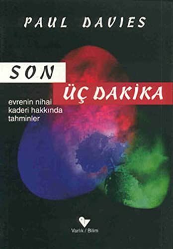 Son üç dakika