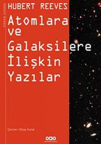 Atomlara ve galaksilere ilişkin yazılar