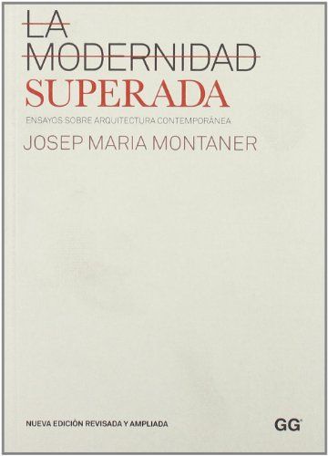 La modernidad superada