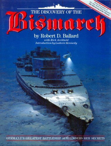 The Discovery of the Bismarck