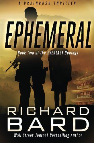 Ephemeral - A Brainrush Thriller