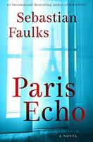 Paris Echo: A Novel