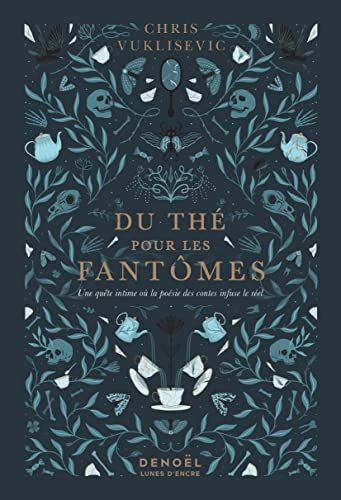 Du thé pour les fantômes
