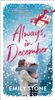 Always, in December