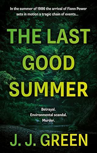 The Last Good Summer