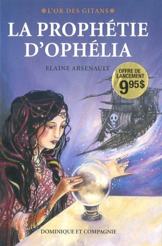 La Prophétie D'Ophélia