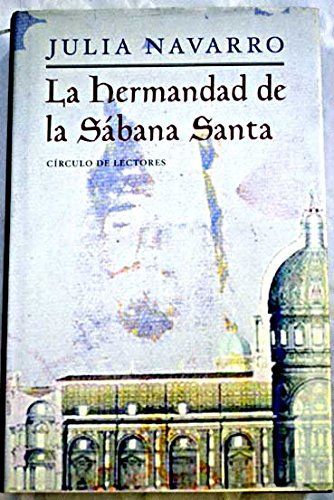 La hermandad de la Sábana Santa