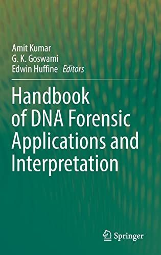 Handbook of DNA Forensic Applications and Interpretation