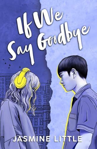If We Say Goodbye
