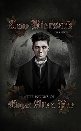 Andy Black Presents the Works of Edgar Allan Poe