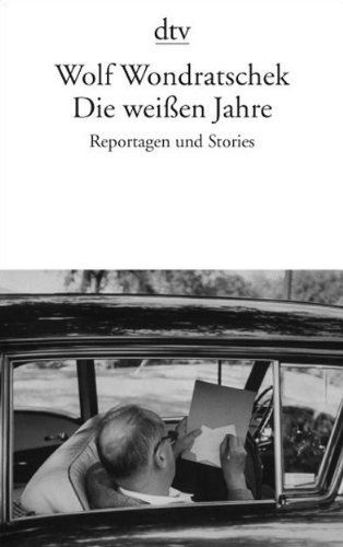 Die weissen Jahre
