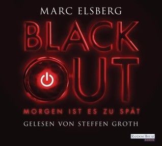 Blackout. Morgen ist es zu spät