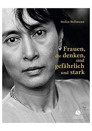 Frauen, die denken, sind gefährlich und stark