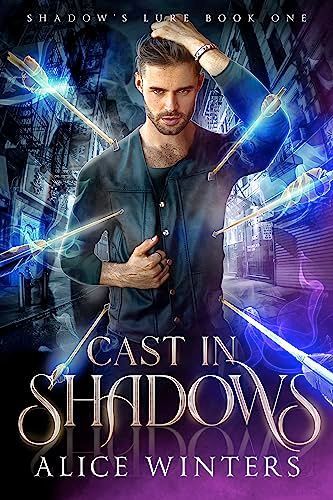Cast in Shadows