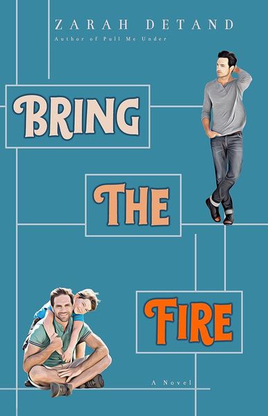 Bring the Fire