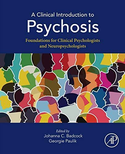 Clinical Introduction to Psychosis