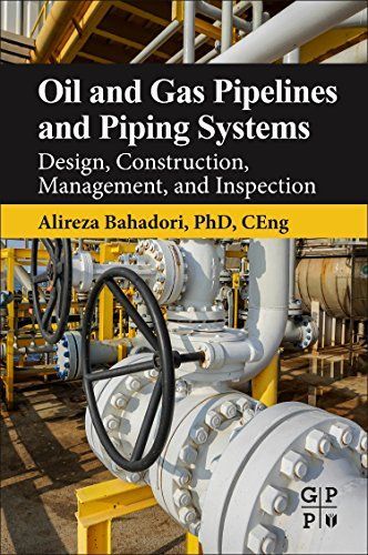 Oil and Gas Pipelines and Piping Systems