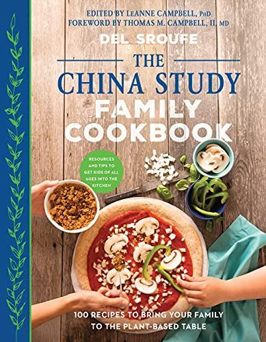 The China study family cookbook