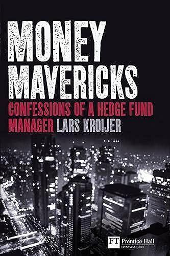 Money mavericks