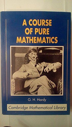 A Course of Pure Mathematics