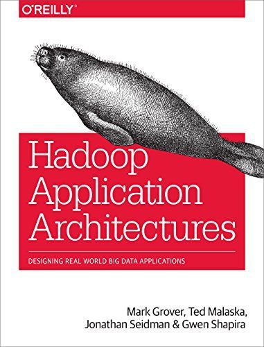 Hadoop application architectures