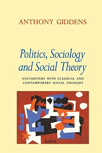 Politics, Sociology, and Social Theory