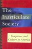 The Inarticulate Society