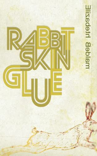 Rabbit Skin Glue