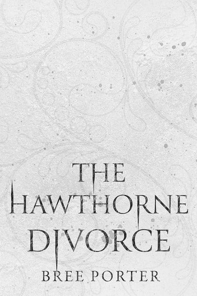 The Hawthorne Divorce