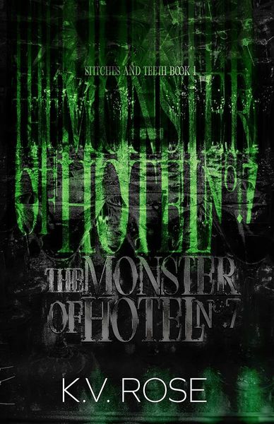 The Monster of Hotel No. 7