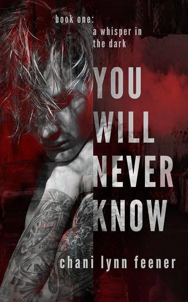 You Will Never Know
