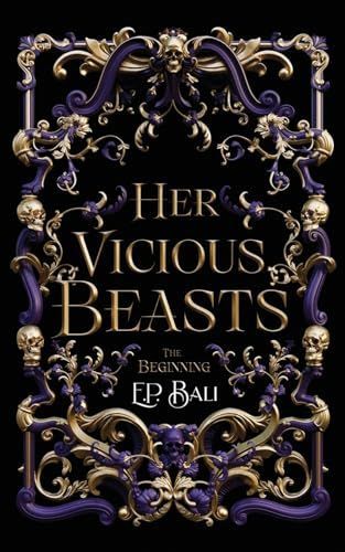 Her Vicious Beasts