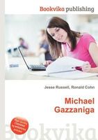 Michael Gazzaniga