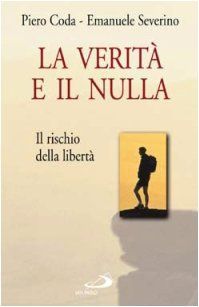 La verità e il nulla