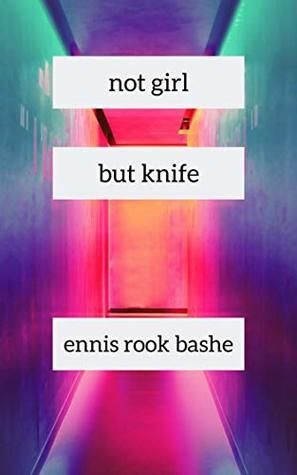 Not Girl But Knife