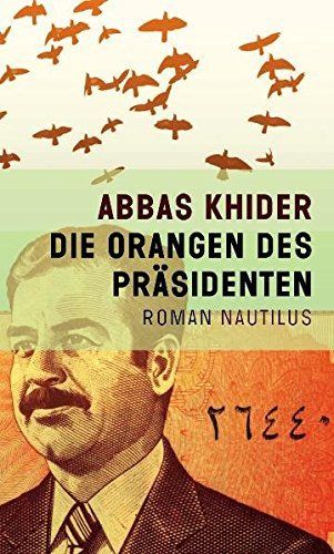 Die Orangen des Präsidenten