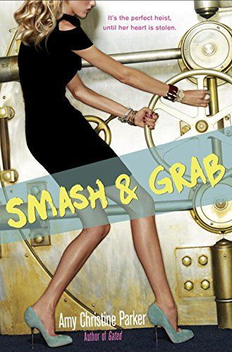 Smash and Grab