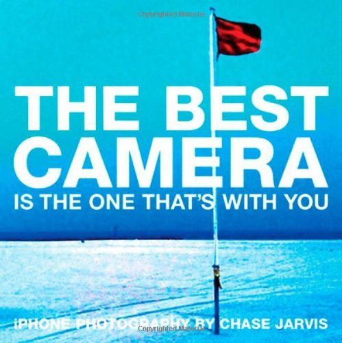 The best camera is the one that's with you