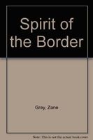 The Spirit of the Border