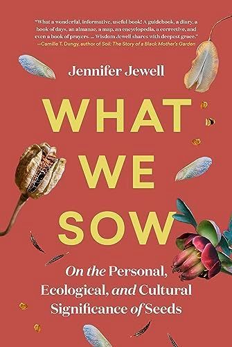 What We Sow