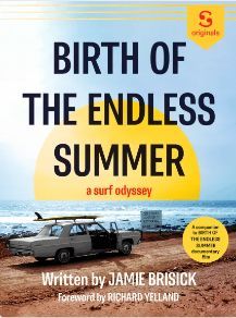 Birth of The Endless Summer