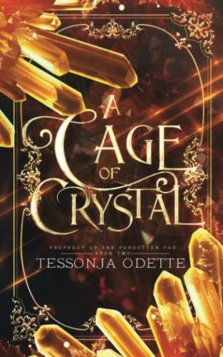 A Cage of Crystal