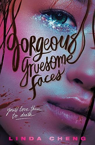 Gorgeous Gruesome Faces