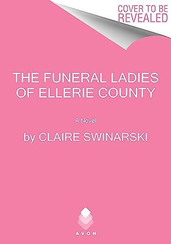 The Funeral Ladies of Ellerie County