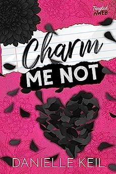 Charm Me Not