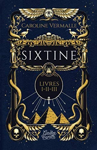 Sixtine : (Livres I-II-III)