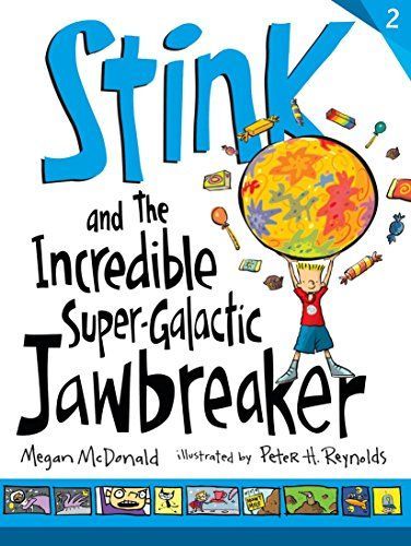 Stink and the Incredible Super-Galactic Jawbreaker