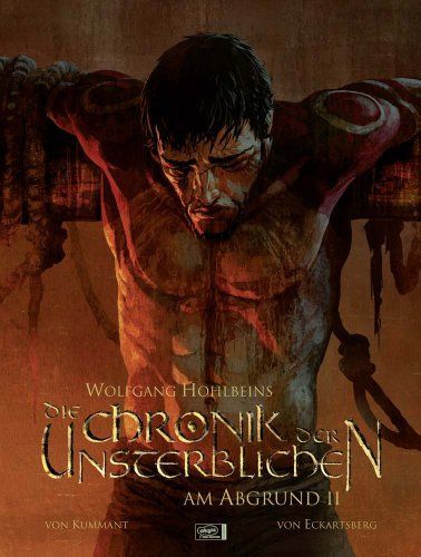 Wolfgang Hohlbeins Die Chronik der Unsterblichen